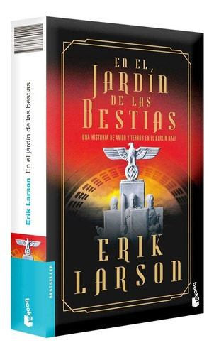 Libro Fisico En El Jardín De Las Bestias. Erik W. Larson