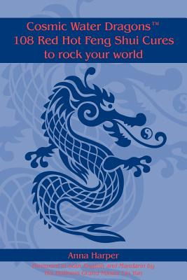 Libro Cosmic Water Dragonst 108 Red Hot Feng Shui Cures T...
