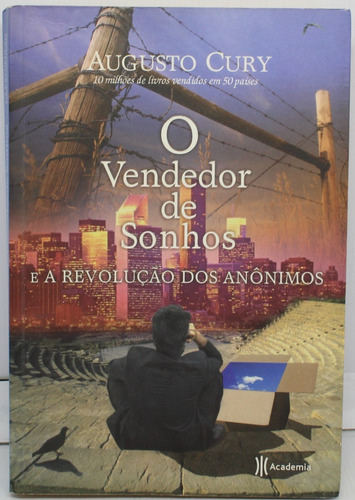 Livro O Vendedor De Sonhos E A Revolução Dos Anônimos