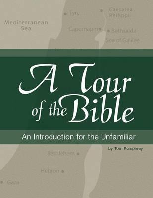 Libro A Tour Of The Bible - Tom Pumphrey