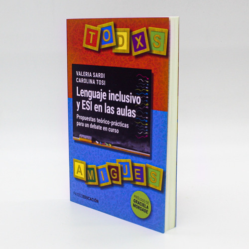 Libro Lenguaje Inclusivo Y Esi En Las Aulas - Carolina Tosi