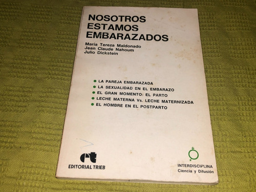 Nosotros Estamos Embarazados - Maldonado Nahoum Dickstein