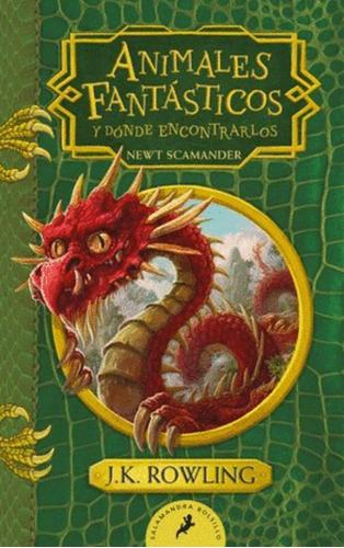 Libro Animales Fantásticos Y Dónde Encontrarlos. New Scaman