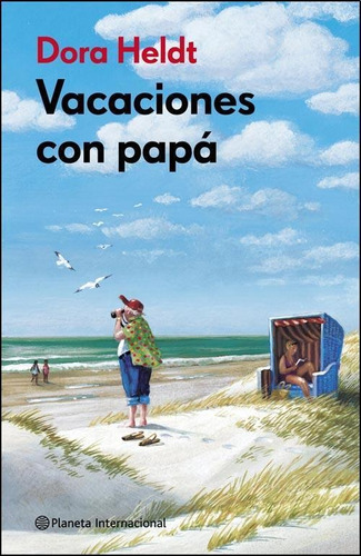 Vacaciones Con Papa