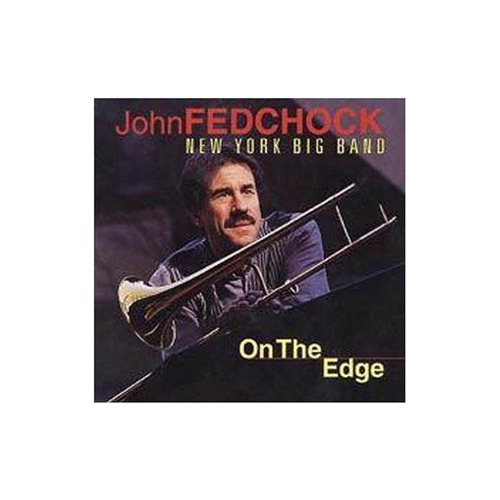Fedchock John On The Edge Usa Import Cd Nuevo