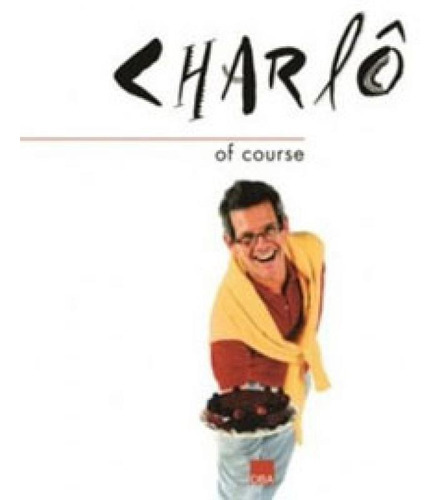 Charlo Of Course, De Horta, Nina. Editora Dba Literatura, Capa Mole Em Português