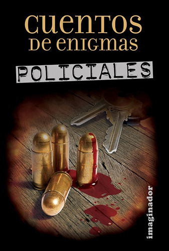 Cuentos De Enigmas Policiales - Antologia