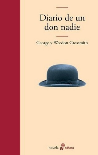 Diario De Un Don Nadie - Grossmith, George Y Weedon, De Grossmith, George Y Weedon. Editorial Edhasa En Español