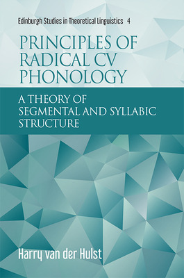 Libro Principles Of Radical Cv Phonology: A Theory Of Seg...
