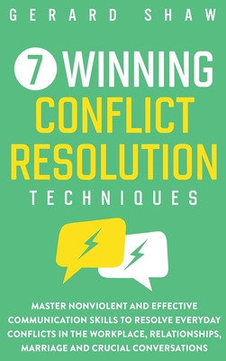 Libro 7 Winning Conflict Resolution Techniques: Master No...