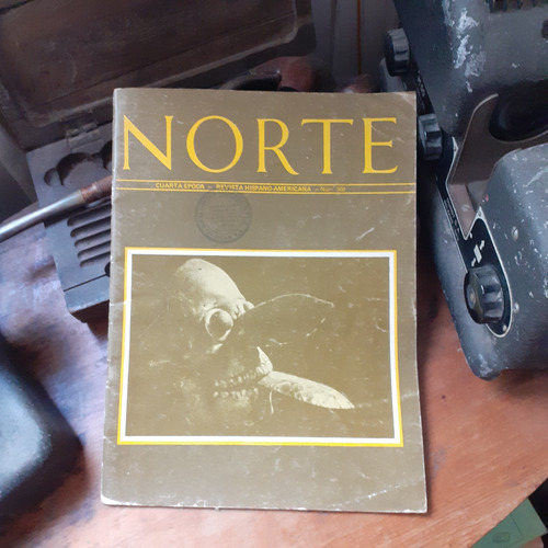 Revista Norte Nº 309 / Revista Literaria Hispano Americana