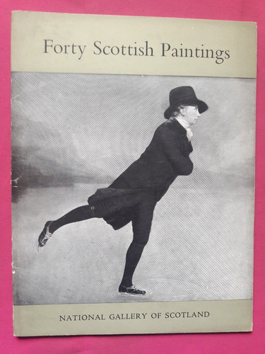 Forty Scottish Paintings - National Gallery Of Scotland