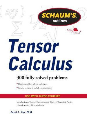 Libro Schaums Outline Of Tensor Calculus - David Kay