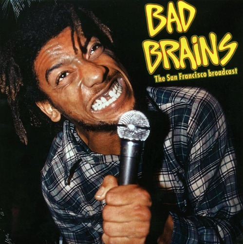 Bad Brains - The San Francisco Broadcast / Lp Punk Dub Hard