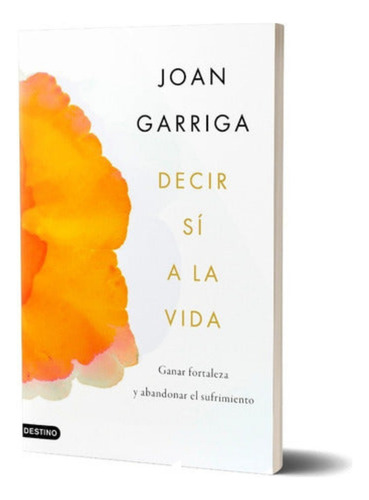 Pack Constelar La Vida + Decir Sí A La Vida De Joan Garriga
