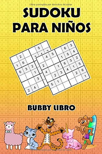 Libro : Sudoku Para Niños Gran 4x4, 6x6 Y 9x9 Sudokus Par 