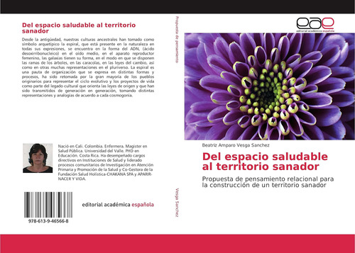 Libro:del Espacio Saludable Al Territorio Sanador: Propuesta