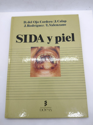 Sida Y Piel - D. Del Ojo Cordero - Doyma - Usado 