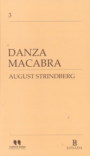 Danza Macabra Strindberg August Losada