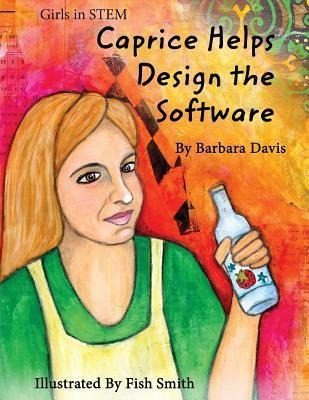 Caprice Helps Design The Software - Barbara Davis