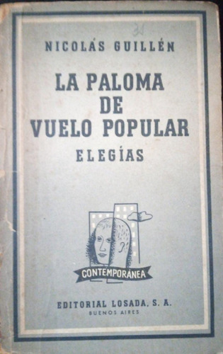 La Paloma De Vuelo Popular Elegías Nicolás Guillén