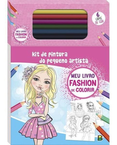 Kit De Pintura Do Pequeno Artista: Fashion, De Brijbasi Art Press. Editora Brasileitura, Capa Mole Em Português