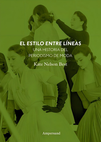 El Estilo Entre Lineas - Kate Nelson Best