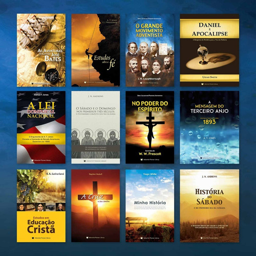 Coleção: Biblioteca Dos Pioneiros Adventistas - Centro White