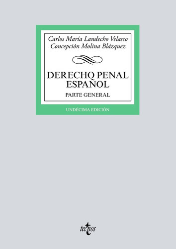 Derecho Penal Espaãâ±ol, De Landecho Velasco, Carlos María. Editorial Tecnos, Tapa Blanda En Español