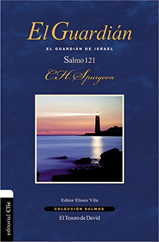 El Guardián: El Guardián De Israel. Salmo 121 (colección Sal