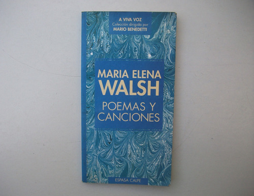 Poemas Y Canciones - María Elena Walsh - Espasa Calpe