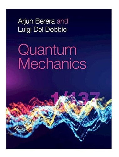 Libro: Quantum Mechanics