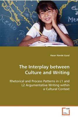 Libro The Interplay Between Culture And Writing - Hacer H...
