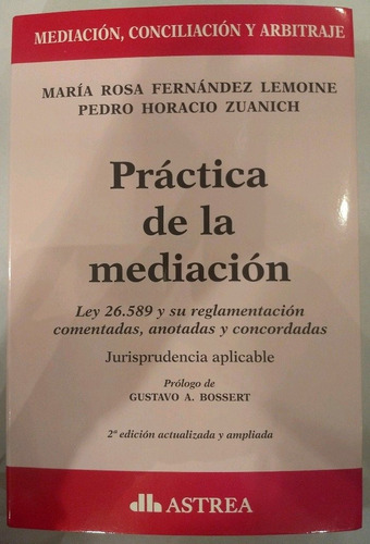 Práctica De La Mediación  Fernandez Lemoine