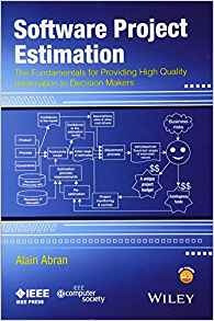 Software Project Estimation The Fundamentals For Providing H
