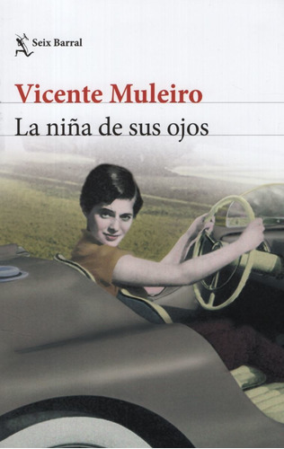 Libro La Niña De Sus Ojos - Vicente Muleiro