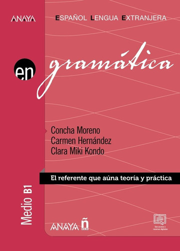 Libro Gramatica Nivel Medio B1 Ed 2022 - Moreno Garcia, C...