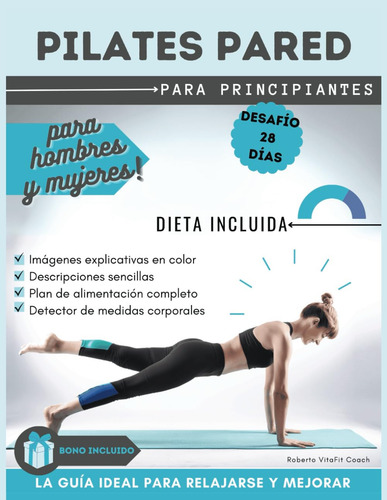 Libro: Pilates Pared Para Principiantes: Entrenamientos D...
