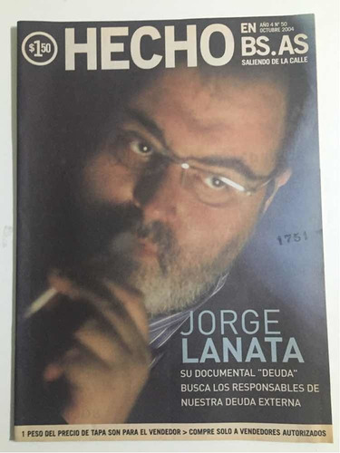 Hecho En Bs As # 50 2004 Jorge Lanata