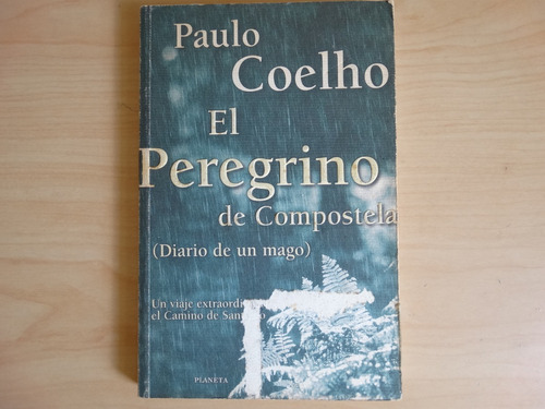 El Peregrino De Compostela (diario De Un Mago), Paulo Coelho