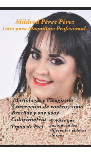 Libro Guía Para Maquillaje Profesional (spanish Edition Lbm1