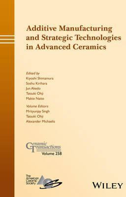 Libro Additive Manufacturing And Strategic Technologies I...