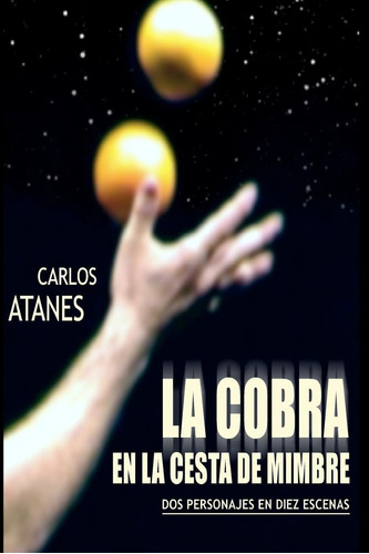 Libro: La Cobra En La Cesta De Mimbre (edición En Español)