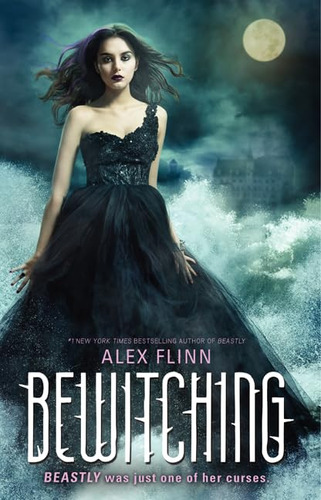 Book : Bewitching (kendra Chronicles, 2) - Flinn, Alex