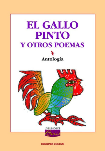 El Gallo Pinto Y Otros Poemas - Villafañe, Javier
