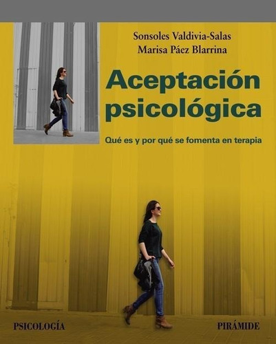 Aceptacion Psicologica-valdivia Salas, Paez Blarrina-piramid