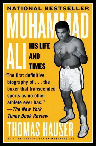 Muhammad Ali, De Thomas Hauser. Editorial Simon & Schuster, Tapa Blanda En Inglés