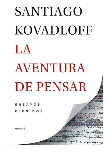Aventura De Pensar Ensayos Elegidos, De Kovadloff Santiago. Editora Emecé, Capa Mole Em Espanhol, 9999