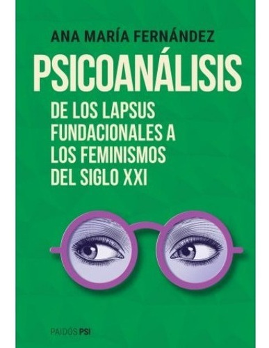 Libro Psicoanálisis - Fernandez Ana Maria