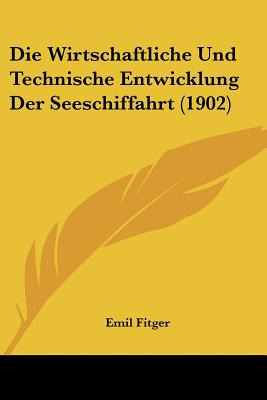 Libro Die Wirtschaftliche Und Technische Entwicklung Der ...